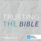 Bible Society series on trusting the bible thumbnail